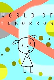 World of Tomorrow 