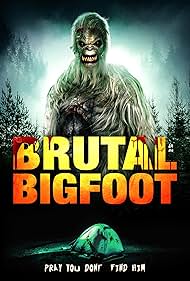 Brutal Bigfoot Enc