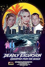 Deadly Excursion K