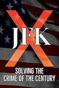 JFK X Solving the 