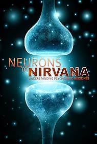 Neurons to Nirvana