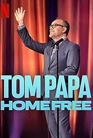 Tom Papa Home Free