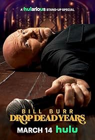 Bill Burr Drop Dea