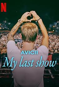 Avicii My Last Sho