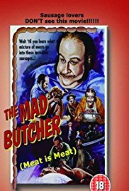 The Mad Butcher (1