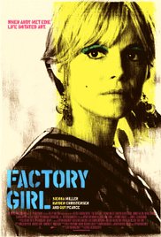 Factory Girl (2006