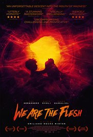 We Are the Flesh (