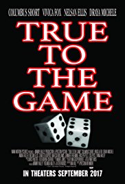 True to the Game (