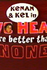 Kenan & Kel: Two H