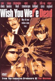 Wish You Were Dead