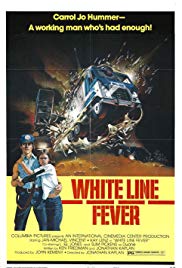 White Line Fever (