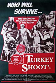 Turkey Shoot (1982