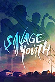 Savage Youth (2018