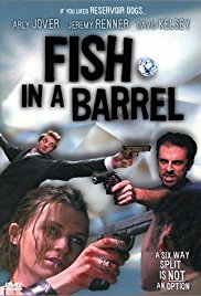 Fish in a Barrel (