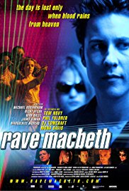Rave Macbeth (2001