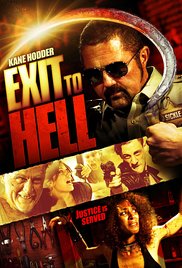 Exit to Hell (2013