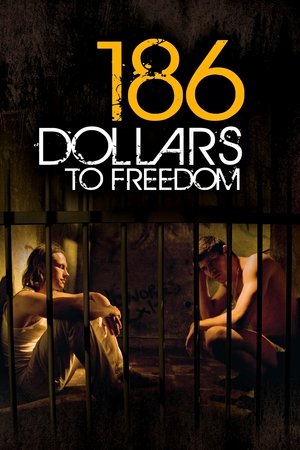 186 Dollars to Freedom (2012)