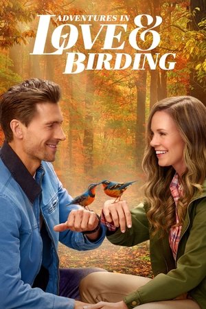 Adventures in Love & Birding (2025)