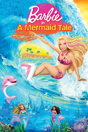 Barbie in a Mermaid Tale (2010)