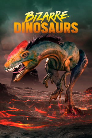Bizarre Dinosaurs (2009)