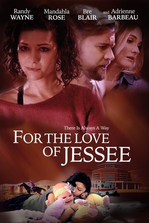 For the Love of Jessee (2018)