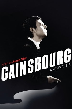 Gainsbourg A Heroic Life (2010)