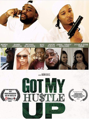 Got my Hustle Up (2018)