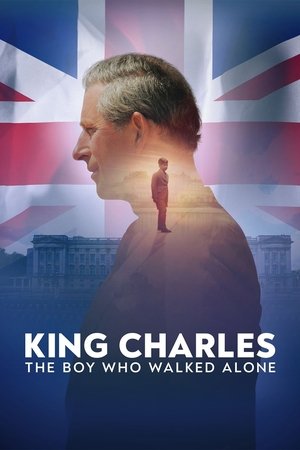 King Charles The Boy Who Walked Alone (2023–)