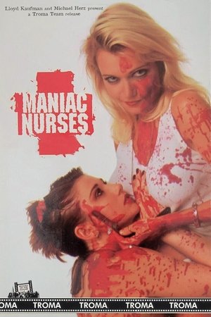Maniac Nurses (1990)