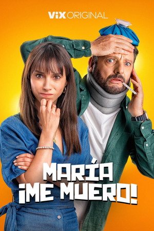 Maria, Me Muero (2024)