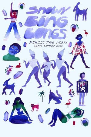 Snowy Bing Bongs Across the North Star Combat Zone (2017)