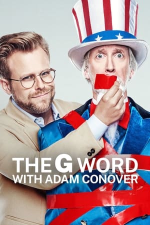 The G Word with Adam Conover (2022-)