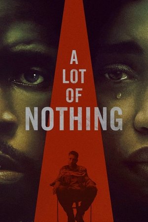 A Lot of Nothing (2022)
