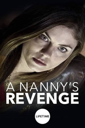 A Nannys Revenge (2012)