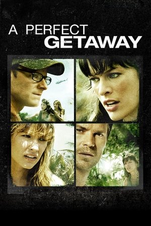 A Perfect Getaway (2009)