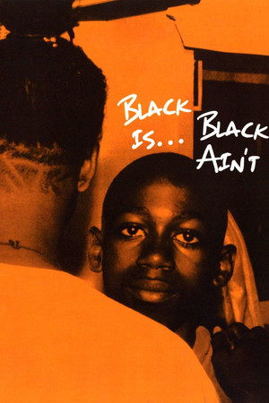 Black Is... Black Aint (1994)