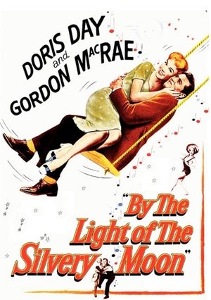 By the Light of the Silvery Moon (1953)