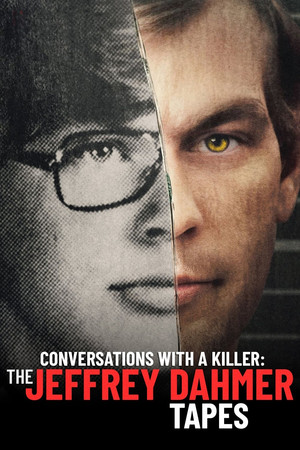 Conversations with a Killer The Jeffrey Dahmer Tapes (2022)