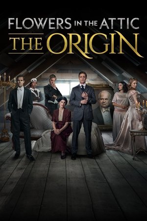 Flowers in the Attic The Origin (2022-)