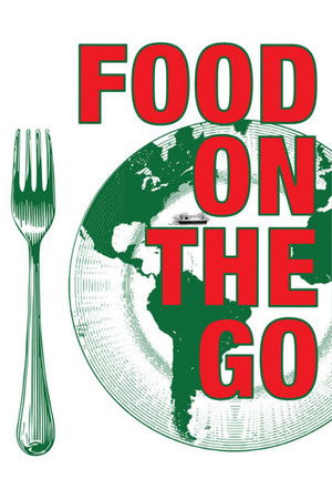 Food on the Go E il cibo va (2017)