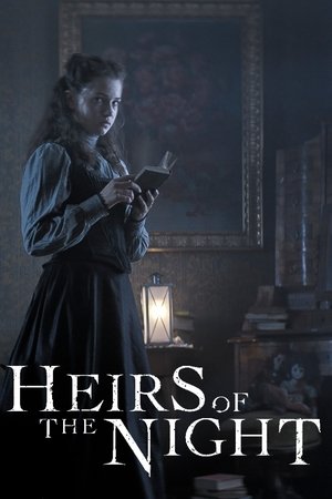 Heirs of the Night (2019-)