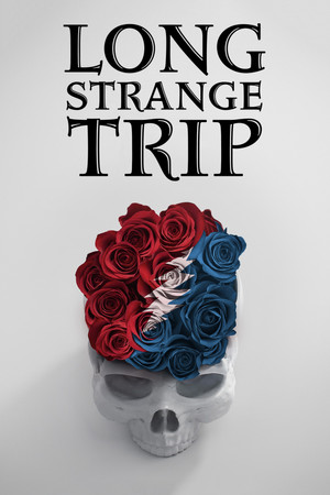 Long Strange Trip The Untold Story of The Grateful Dead (2017)