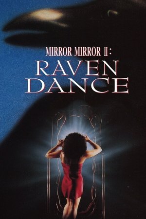 Mirror, Mirror 2: Raven Dance (1994)