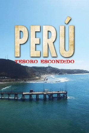 Peru tesoro escondido (2017)