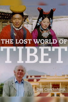 The Lost World of Tibet (2006)