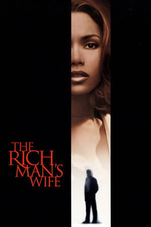 The Rich Mans Wife (1996)