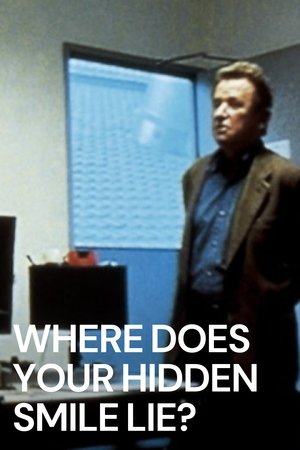 Where Does Your Hidden Smile Lie? (2001)