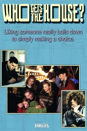 Who Gets the House? (1999)
