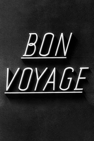 Bon Voyage (1944)