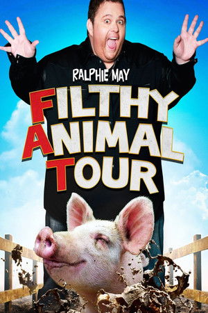 Ralphie May Filthy Animal Tour (2014)